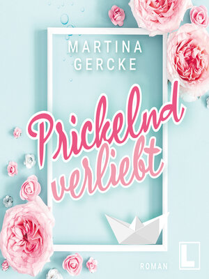 cover image of Prickelnd verliebt (ungekürzt)